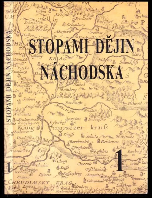 Stopami dějin Náchodska