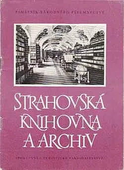 Strahovská knihovna a archiv Památníku národního písemnictví