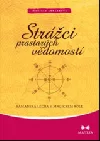 Strážci prastarých vědomostí: šamanská léčba v magickém kole