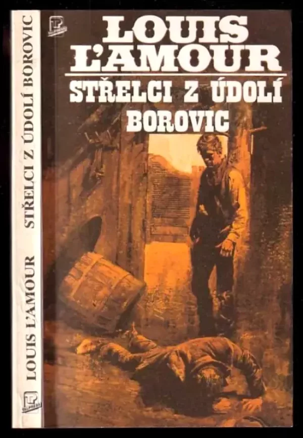 Střelci z údolí borovic