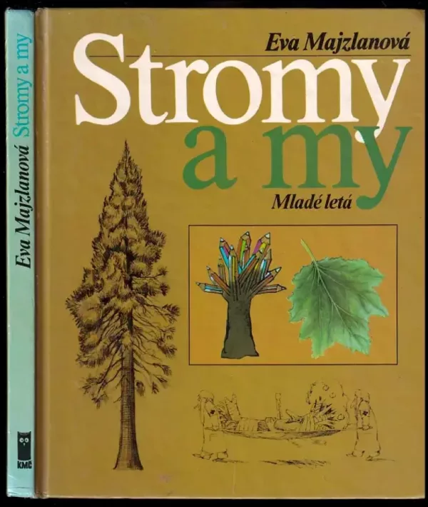 Stromy a my