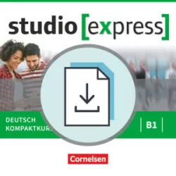 studio express:B1 Handreichungen für den Unterricht als Download