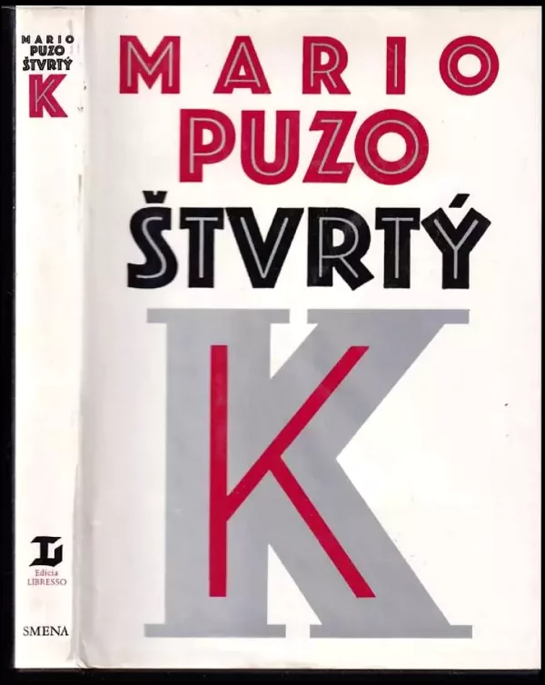 Štvrtý K