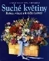 Suché květiny - Kytice, věnce a kytičky koření