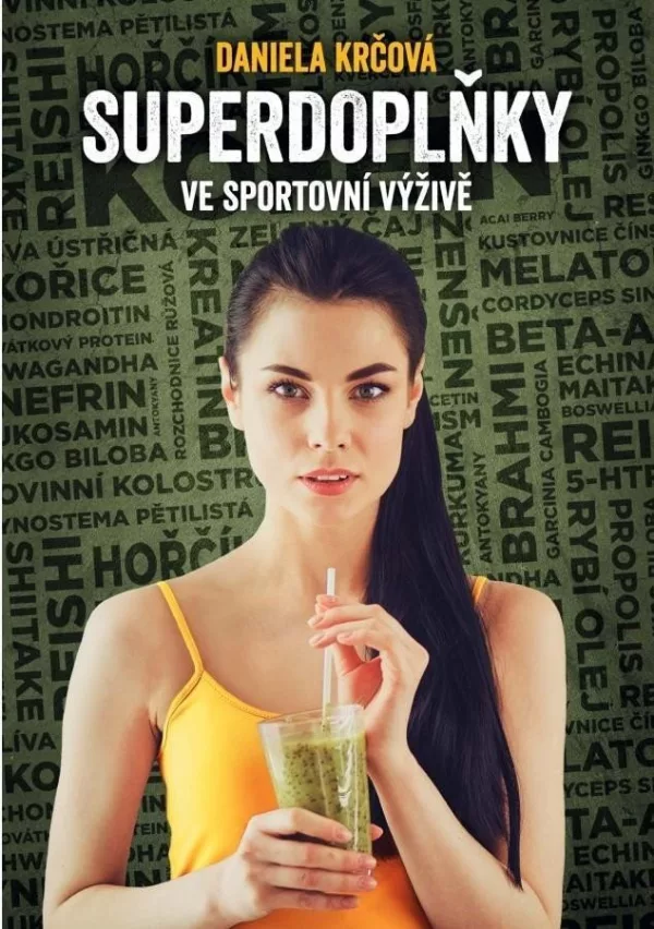Superdoplňky ve sportovní výživě