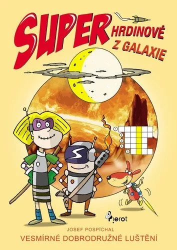Superhrdinové z Galaxie - Vesmírné dobrodružné luštění