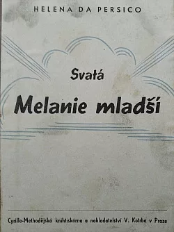 Svatá Melanie mladší