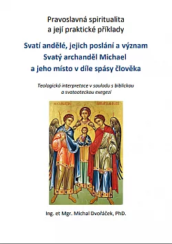 Svatí andělé, jejich poslání a význam