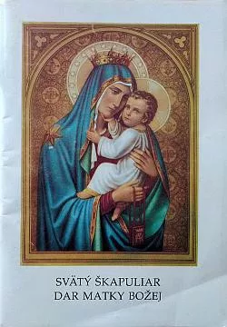 Svätý škapuliar: Dar Matky Božej