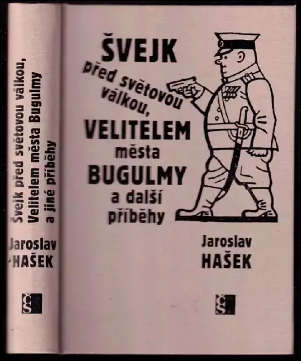 Švejk před světovou válkou, Velitelem města Bugulmy a další příběhy