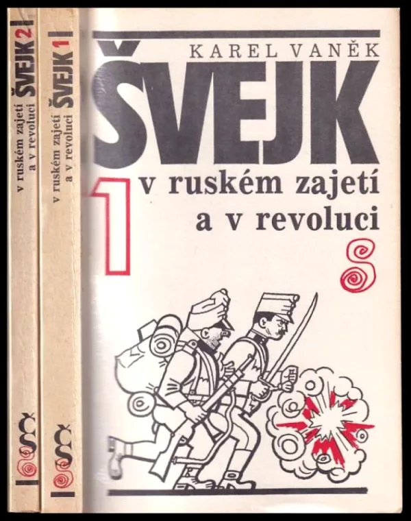 Švejk v ruském zajetí a v revoluci : Díl 1-2