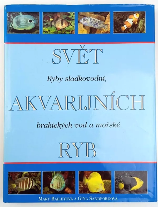 Svět akvarijních ryb