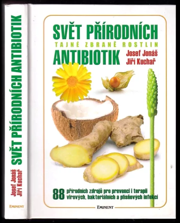Svět přírodních antibiotik