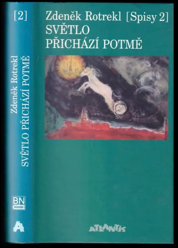 Světlo přichází potmě