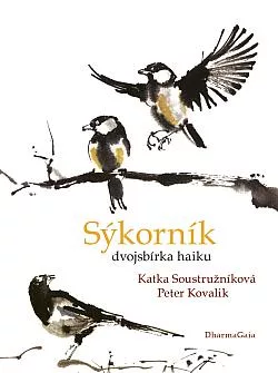 Sýkorník - dvojsbírka haiku