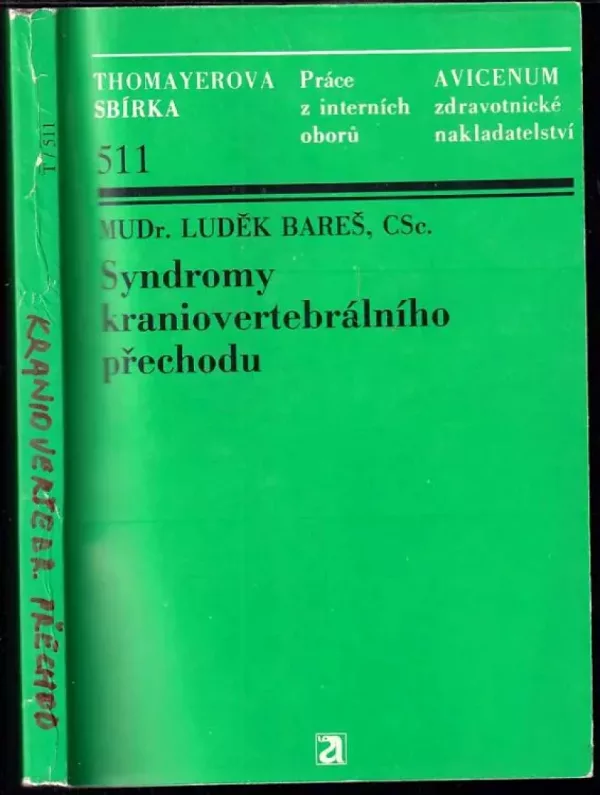 Syndromy kraniovertebrálního přechodu
