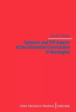 Syntactic and FSP Aspects of the Existential Construction in Norwegian