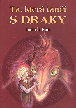 Ta, která tančí s draky