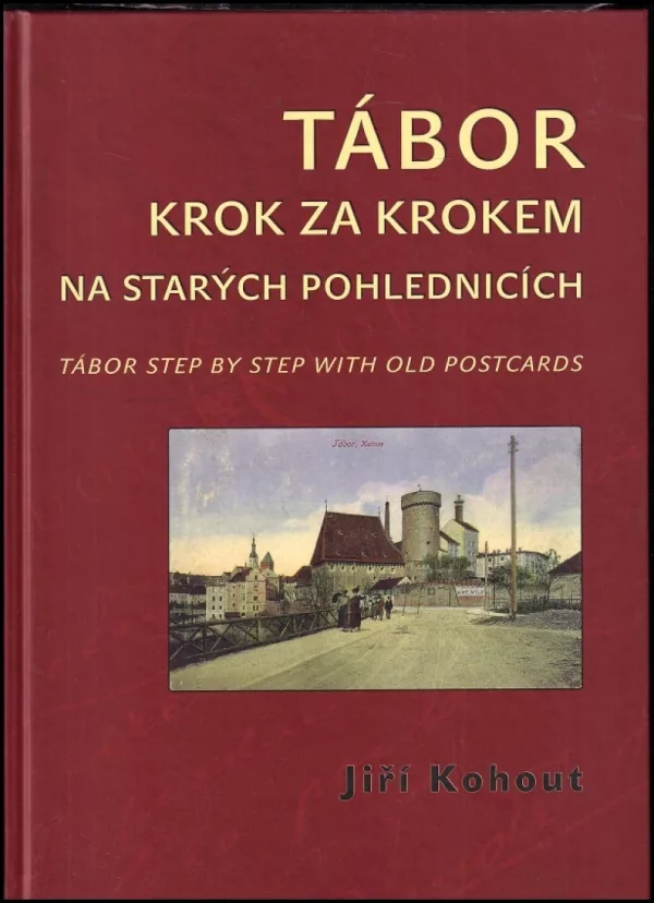 Tábor krok za krokem na starých pohlednicích
