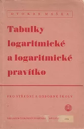 Tabulky logaritmické a logaritmické pravítko - Pro střední a odborné školy
