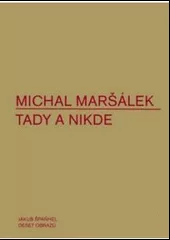Tady a nikde