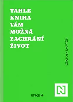 Tahle kniha vám možná zachrání život