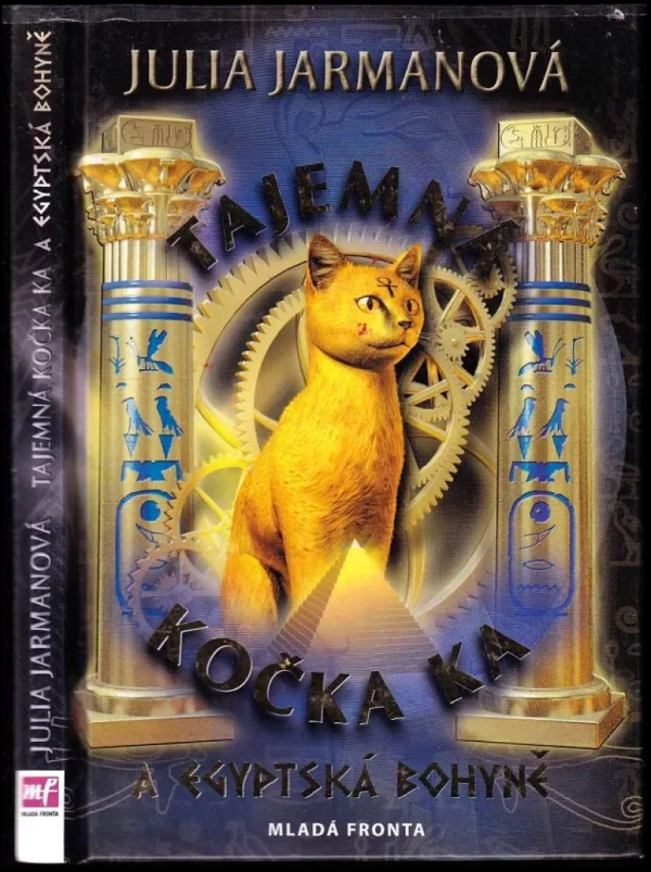 Tajemná kočka Ka a egyptská bohyně