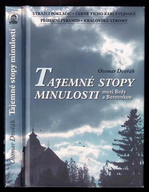 Tajemné stopy minulosti