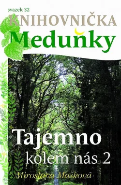 Tajemno kolem nás 2