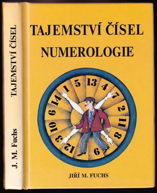 Tajemství čísel, aneb, Úvod do numerologie