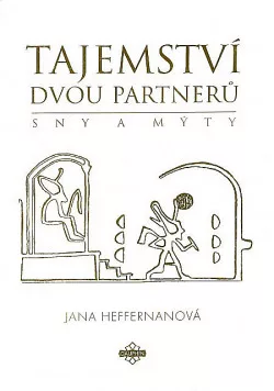 Tajemství dvou partnerů (Teorie a metodika práce se sny)