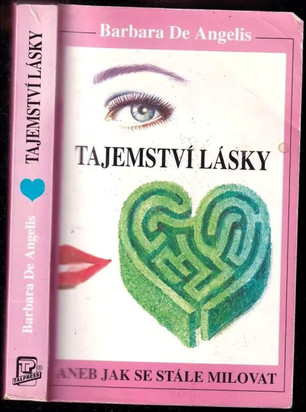 Tajemství lásky aneb Jak se stále milovat