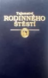 Tajemství rodinného štěstí