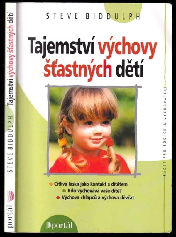 Tajemství výchovy šťastných dětí
