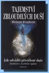 Tajemství zbloudilých duší