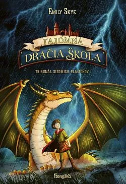 Tajomná dračia škola: Tribunál siedmich plameňov