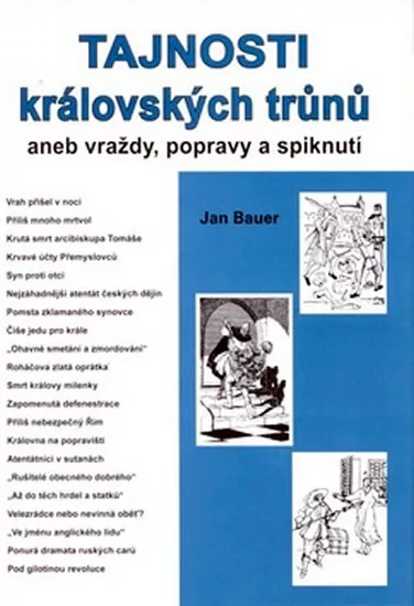 Tajnosti královských trůnů aneb vraždy, popravy a