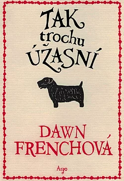 Tak trochu úžasní