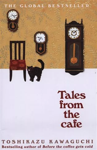 Tales from the cafe -Before the Coffee Gets Cold