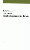 Tam bude jednou náš domov