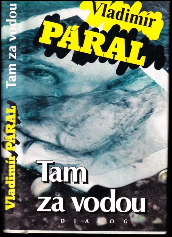 Tam za vodou