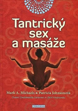 Tantrický sex a masáže