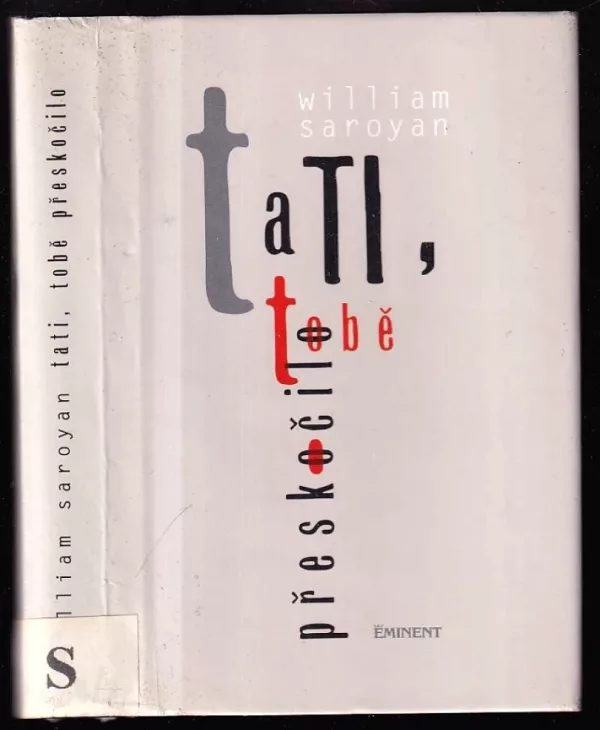 Tati, tobě přeskočilo