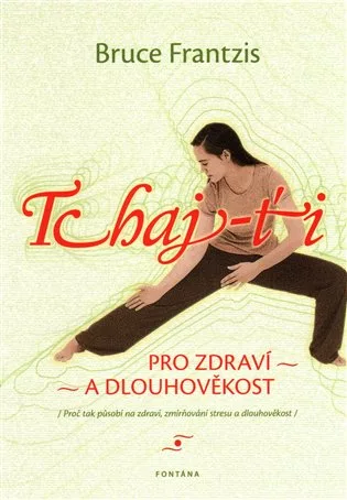 Tchaj-ti / Pro zdraví a dlouhověkost