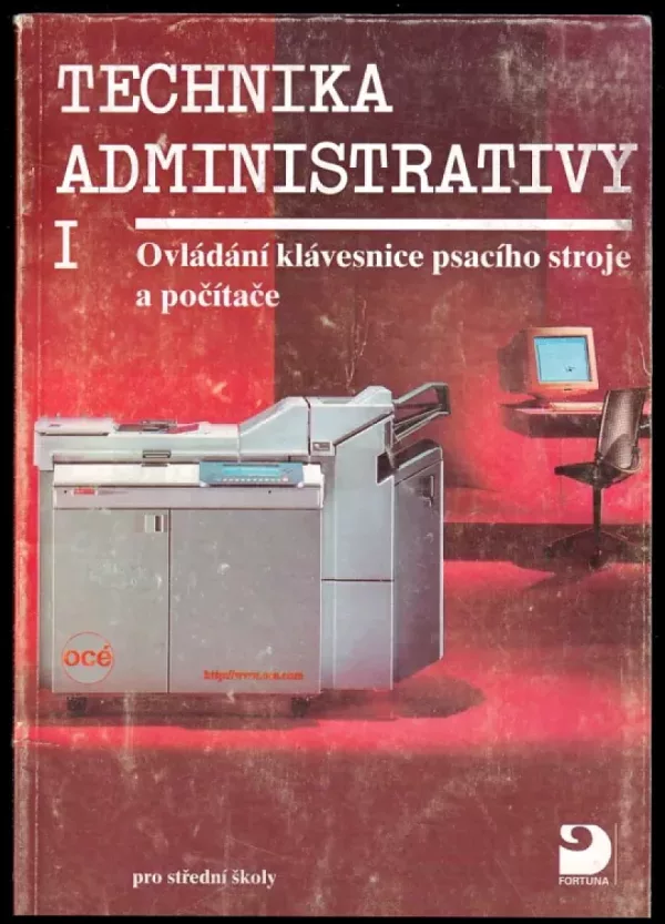 Technika administrativy 1 - Ovládání klávesnice psacího stroje a počítače