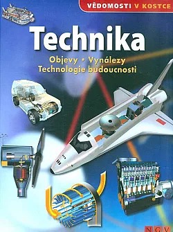 Technika - Vědomosti v kostce