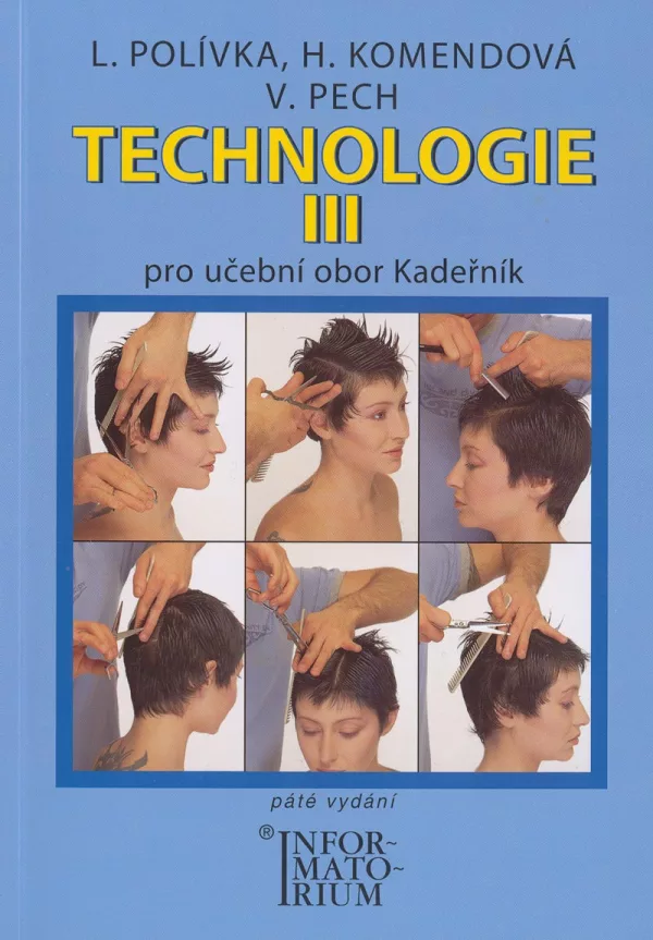 Technologie III pro 3. ročník UO Kadeřník