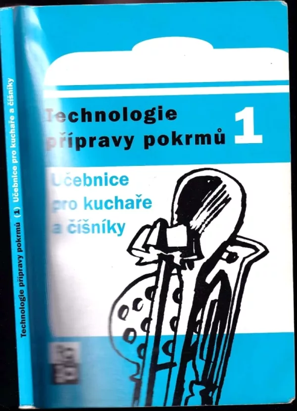Technologie přípravy pokrmů