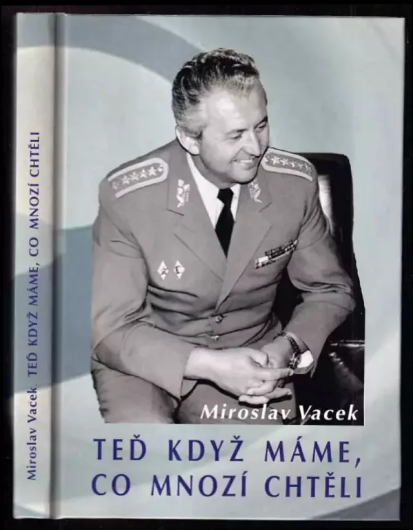 Teď když máme, co mnozí chtěli