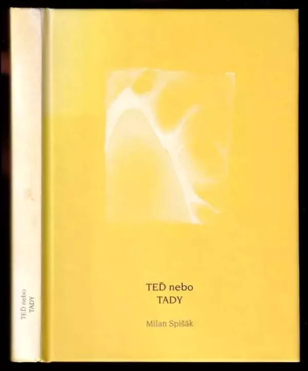 Teď nebo tady - DEDIKACE / PODPIS